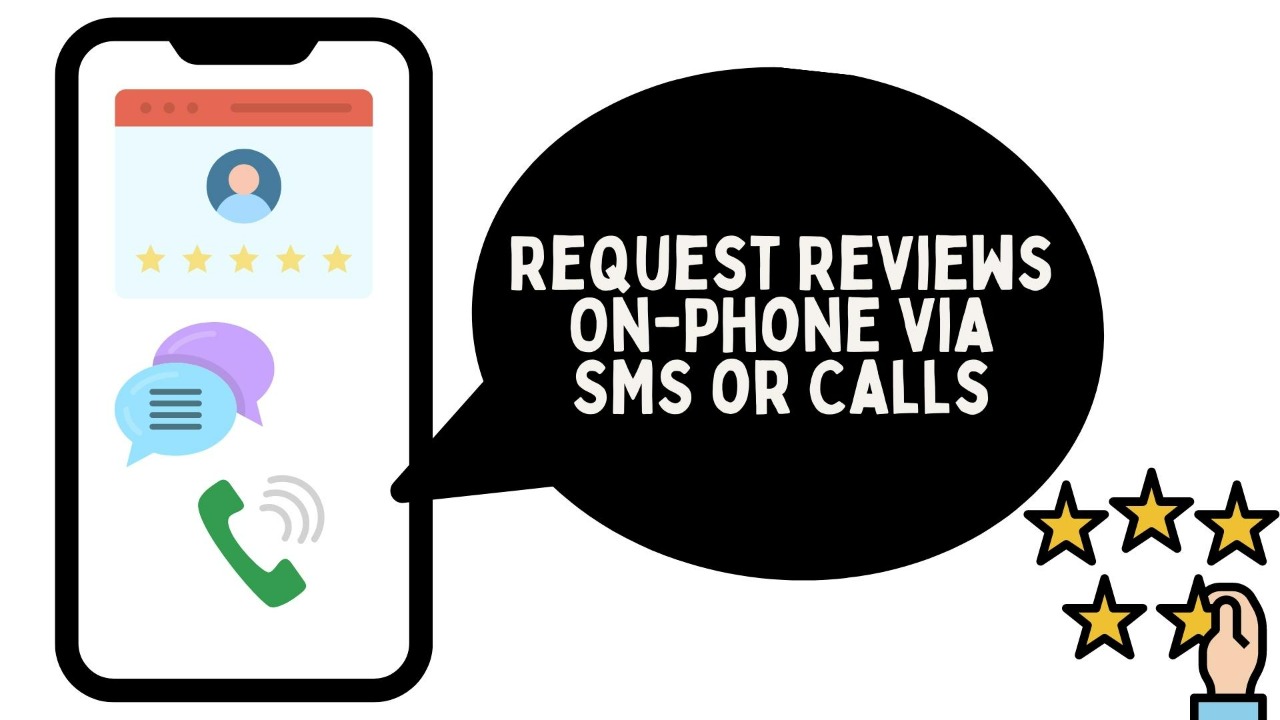 Request-Reviews-On-Phone-via-SMS-or-Calls